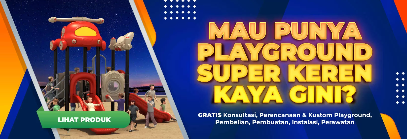 Mau Punya Playground Super Keren?