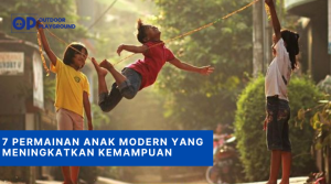 7 Permainan Anak Modern yang Meningkatkan Kemampuan