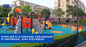 Supplier Playground Terlengkap di Indonesia, Siap Distribusi