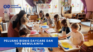 Peluang Bisnis Daycare dan Tips Memulainya