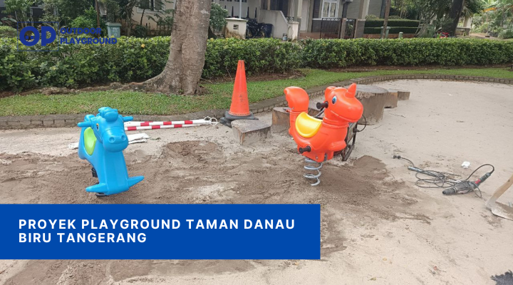 Proyek Playground Taman Danau Biru Tangerang