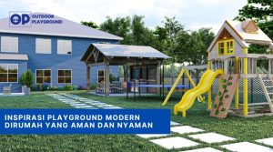 Inspirasi Playground Modern Dirumah