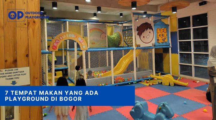 tempat makan yang ada playground di bogor