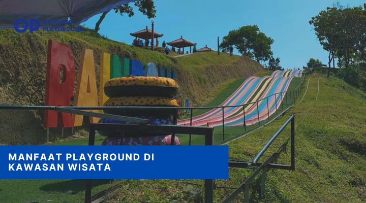 Manfaat playground di kawasan wisata
