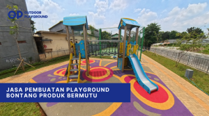 Jasa Pembuatan Playground Bontang Produk Bermutu