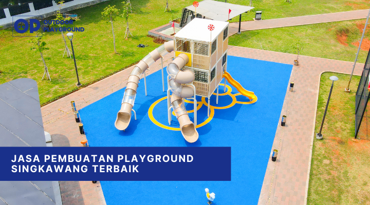 Jasa Pembuatan Playground Singkawang Terbaik