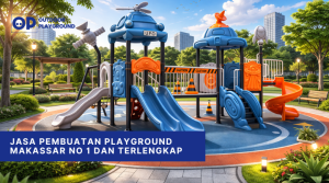 Jasa Pembuatan Playground Makassar No 1 dan Terlengkap