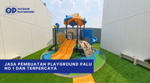 Jasa Pembuatan Playground Palu No 1 dan Terpercaya